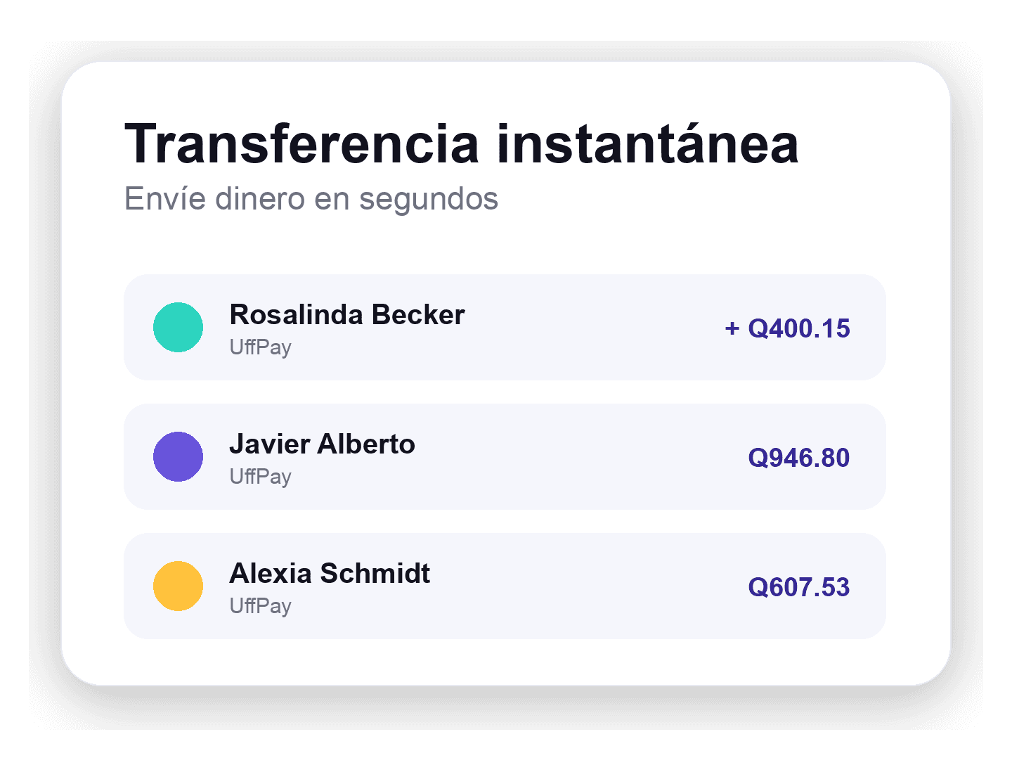 Transferencias instantáneas entre usuarios de UffPay